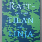 Antti Arnkil : Raittilan linja - pikkukuva 1