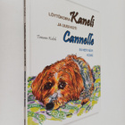 Tamara Kulish : Löytökoira Kaneli ja uusi koti = Cannelle... - pikkukuva 1