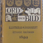Ord och bild. Åttonde årgangen 1899 - pikkukuva 1