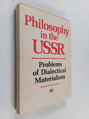 P. N. Fedoseyv : Philosophy in the USSR : problems of dia...