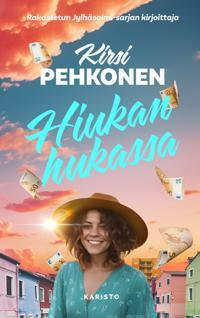 Kirsi Pehkonen: Hiukan hukassa. Siru Valpas 2