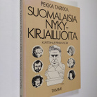 Pekka Tarkka : Suomalaisia nykykirjailijoita - pikkukuva 1