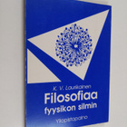 K. V. Laurikainen : Filosofiaa fyysikon silmin : johdatus... - pikkukuva 1