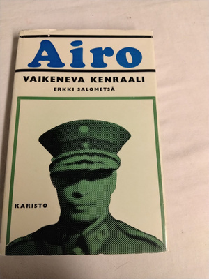 erkki salometsä vaikeneva kenraali airo