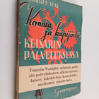 Georges Wal : Konnia ja kiipijöitä keisarin palveluksessa... - pikkukuva 1