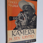 Erkki Majava : Pienoiskamera ja sen käyttö - pikkukuva 1
