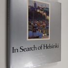Paavo Haavikko : In search of Helsinki - pikkukuva 1