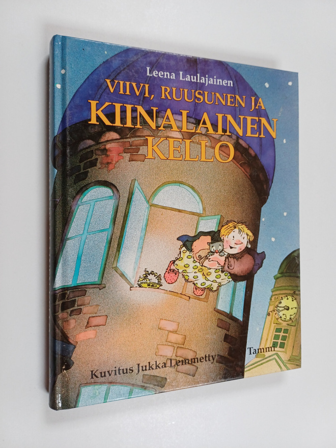 Leena Laulajainen : Viivi, Ruusunen ja kiinalainen kello