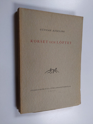 Gunnar Björling : Korset och löftet