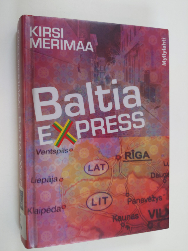 Kirsi Merimaa : Baltia express : jännitysromaani