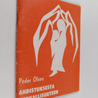 Marja-Terttu Tolamo ym. : Ahdistuksesta turvallisuuteen - pikkukuva 1