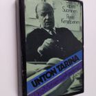 Tapani ym. Suominen : Unton tarina : Unto Miettisen vuosi... - pikkukuva 1