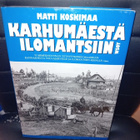 Koskimaa : Karhumäestä Ilomantsiin ( 1 p. 2000 ) EIPK ! - pikkukuva 5