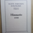 Orimattila, Pennala, Matti Parosen suksiliike, Hinnasto 1930 - pikkukuva 1