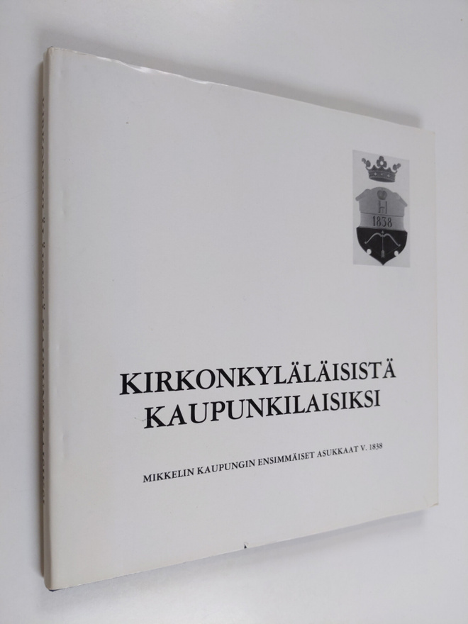 Raimo (toim.) Viikki : Kirkonkyläläisistä kaupunkilaisiks...