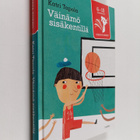 Katri Tapola : Väinämö sisäkentillä (signeerattu, tekijän... - pikkukuva 1