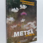 Metsäkukkia : luonnonkasvit puutarhassa - pikkukuva 1