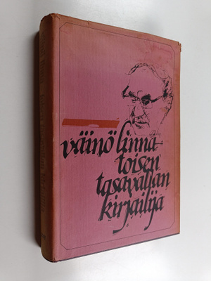 Yrjö (toim.) Varpio : Väinö Linna  : toisen tasavallan ki...