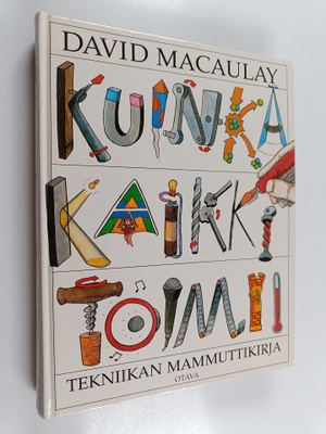 David Macaulay ym. : Kuinka kaikki toimii