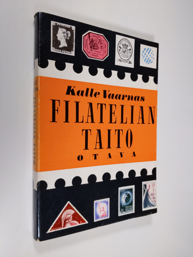 Kalle Vaarnas : Filatelian taito : toimintaohjeita - tiet...