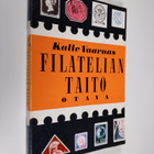 Kalle Vaarnas : Filatelian taito : toimintaohjeita - tiet... - pikkukuva 1