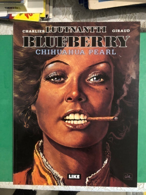 Luutnantti Blueberry #5: Chihuahua Pearl. 1.painos. 1996.