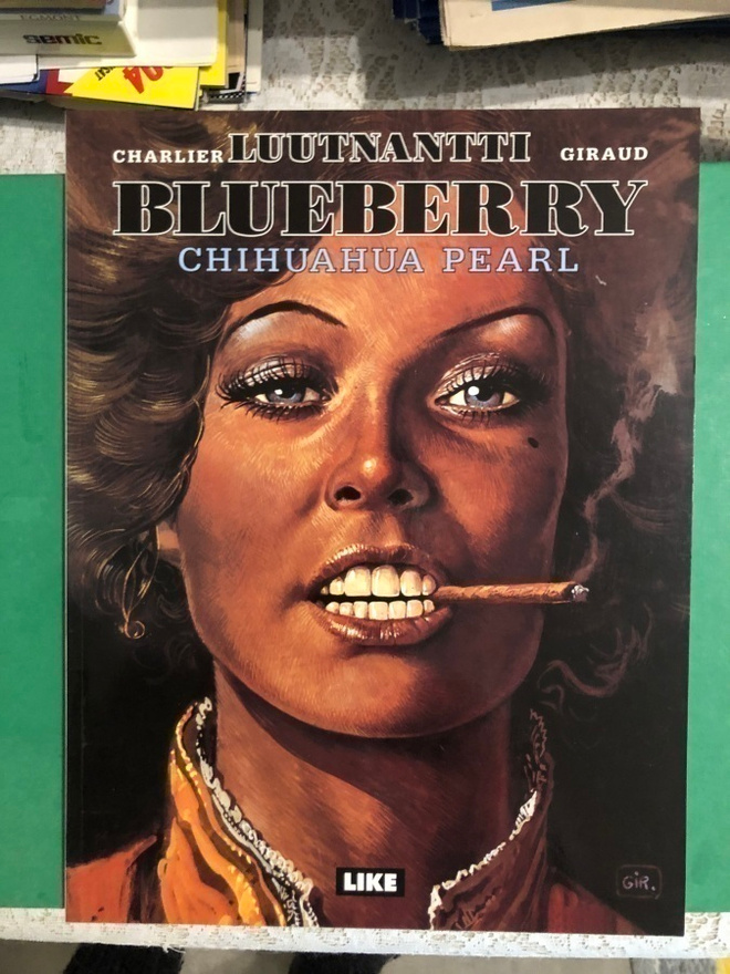 Luutnantti Blueberry #5: Chihuahua Pearl. 1.painos. 1996.
