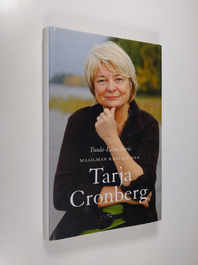 Tarja Cronberg : Maailman kansalainen Tarja Cronberg
