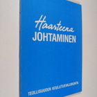 Haasteena johtaminen : raportti Johtoforum-seminaarista 3... - pikkukuva 1