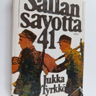 Jukka Tyrkkö : Sallan savotta -41 - pikkukuva 1