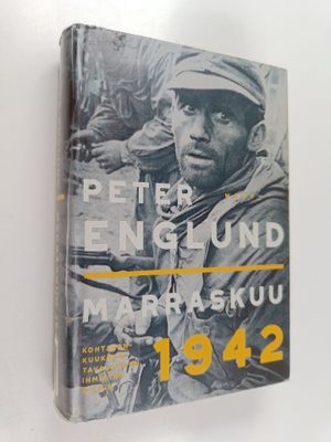 Peter Englund : Marraskuu 1942 : kohtalonkuukausi tavalli...