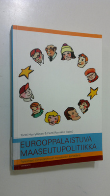 Torsti ym. (toim.) Hyyryläinen : Eurooppalaistuva maaseut...