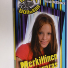 Norah McClintock : Merkillinen murtovaras - pikkukuva 1