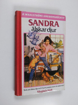 Virginia Vail : Sandra älskar djur