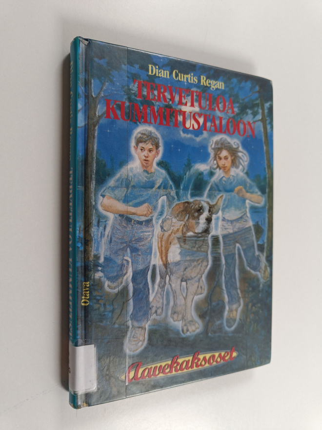 Dian Curtis Regan : Tervetuloa kummitustaloon