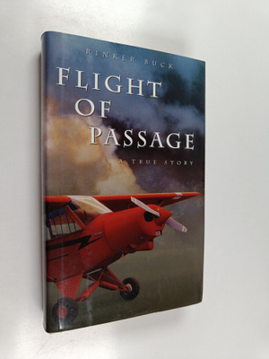 Rinker Buck : Flight of Passage : A True Story