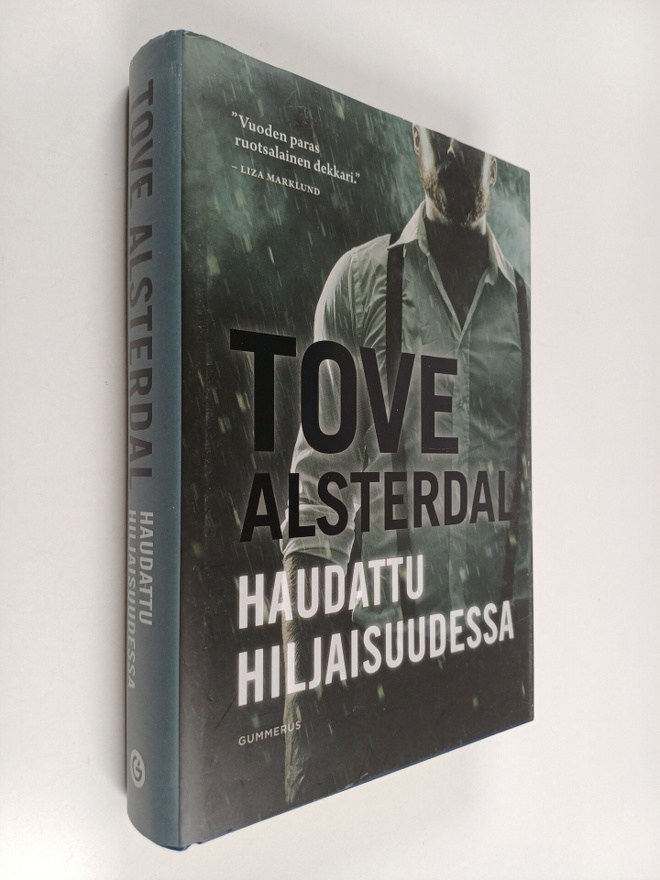 Tove Alsterdal : Haudattu hiljaisuudessa