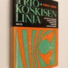 Pirkko Rommi : Yrjö-Koskisen linja : myöntyvyyssuunnan ha... - pikkukuva 1