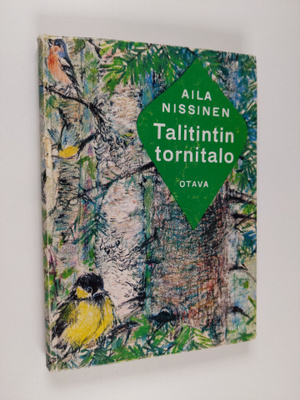Aila Nissinen : Talitintin tornitalo