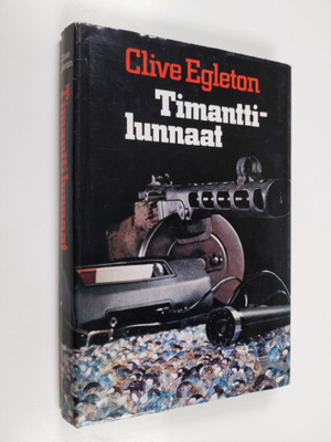 Clive Egleton : Timanttilunnaat