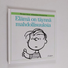 Charles M. Schulz : Elämä on täynnä mahdollisuuksia - pikkukuva 1