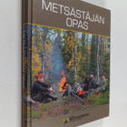 Sakari Kankaanpää : Metsästäjän opas - pikkukuva 1