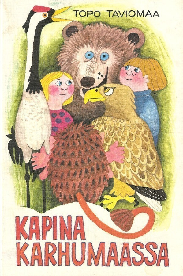 Kapina Karhumaassa - Camilla Mickwitz - Taviomaa