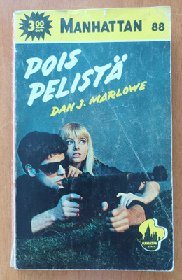 Dan J.Marlowe: Pois pelistä, Vaasa Oy 1971