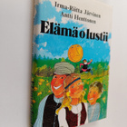 Antti Henttonen ym. : Elämä o lustii : antrealaisia ja vu... - pikkukuva 1