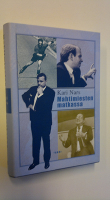 Kari Nars : Mahtimiesten matkassa