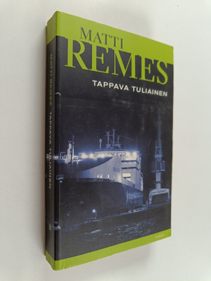 Matti Remes : Tappava tuliainen