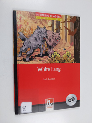 Jack London ym. : White Fang