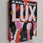 Karla Malm : Lux - pikkukuva 1