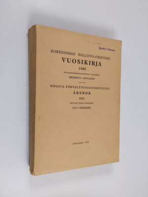 Korkein Hallinto-Oikeus : Korkeimman hallinto-oikeuden vu...